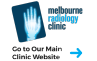 Melbourne Radiology Clinic - Go to Our Main Website